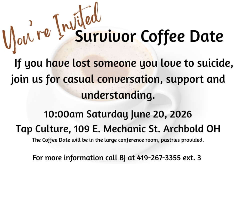 An invitation to Coffee Dates for people who have lost a loved one to suicide.